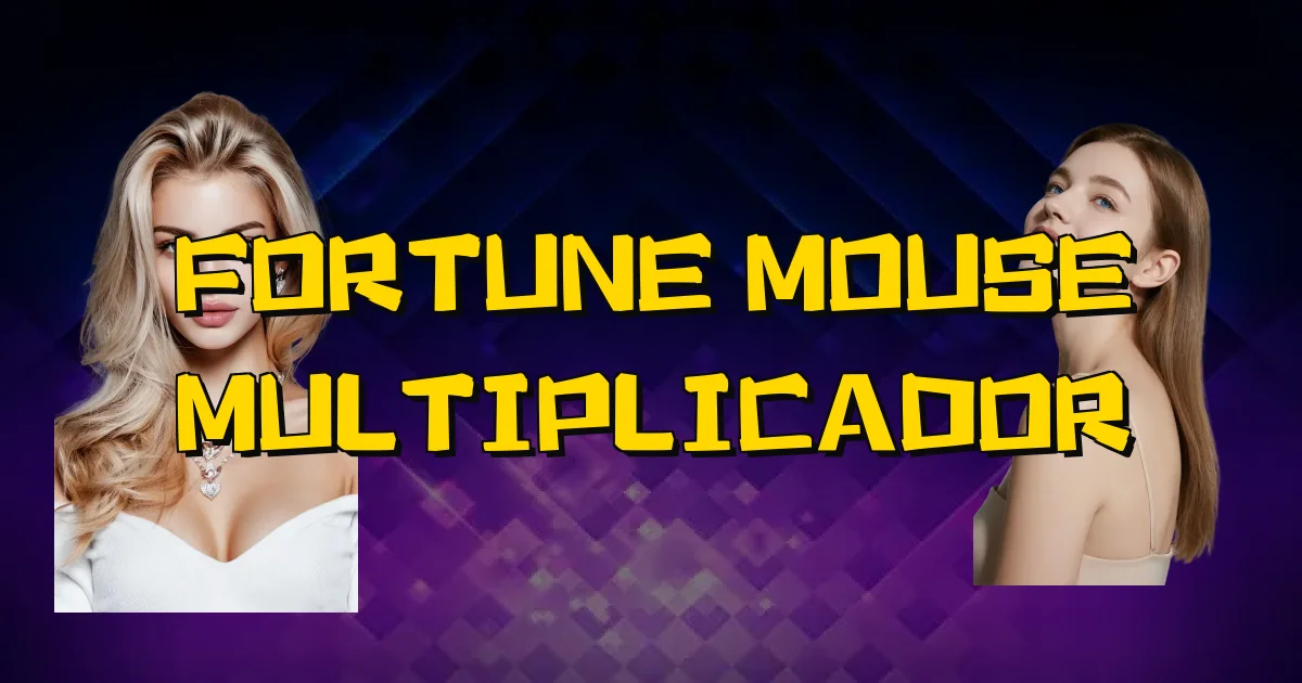 Fortune Mouse Multiplicador Oficial